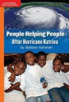 Timelinks: Approaching Level, Grade 2, People Helping Peopltimelinks: Approaching Level, Grade 2, People Helping People: The Story of Hurricane Katrina (Set of 6) E: The Story of Hurricane Katrina (Set of 6) - Macmillan/McGraw-Hill