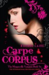 Carpe Corpus - Rachel Caine