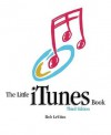 Little iTunes Book, The (3rd Edition) (Little Book Series) - Bob LeVitus