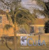 Hemingway in Cuba - Gerard de Cortanze, Jean-Bernard Naudin