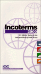 Incoterms: ICC Official Rules for the Interpretation of Trade Terms - International Chamber of Commerce