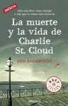 La muerte y la vida de Charlie St. Cloud - Ben Sherwood