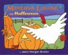 Minerva Louise on Halloween - Janet Morgan Stoeke