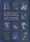 Perfiles del Sonido - Hector Vasconcelos, Christopher Dominguez Michael