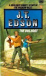 The Owlhoot - J.T. Edson