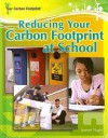 Reducing Your Carbon Footprint at School - Jeanne Nagle