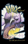 The Maxx: Maxximized, Vol. 3 - William Messner-Loebs, Sam Kieth, Sam Kieth