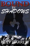 Bound By Shadows (McAllister Justice #2) - Reily Garrett