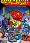 Captain Carrot and the Final Ark - Roy William Thomas Jr., Geoff Johns, Phil Winslade, E. Nelson Bridwell, Scott Shaw, Todd Nauck, Bill Morrison, Rick Hoberg