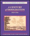 A Century of Immigration: 1820-1924 - Christopher Collier, James Lincoln Collier