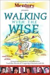 Walking With The Wise - Linda Forsythe