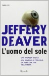 L'uomo del sole - Jeffery Deaver