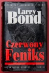 Czerwony Feniks - Larry Bond