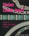 Fabulous Costume Jewelry: History of Fantasy and Fashion in Jewels - Vivienne Becker