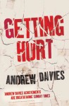 Getting Hurt - Andrew Davies