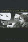 Conversations with Cinematographers - David A. Ellis, Jack Cardiff, Nicolas Roeg, Christopher Challis, Freddie Francis, Oswald Morris, Walter Lassally