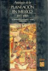 Antologia de La Planeacion En Mexico 1917-1985, 4. Planeacion Economica y Social (1970-1976) - Fondo de Cultura Economica