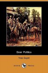 Boer Politics (Dodo Press) - Yves Guyot