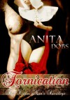 Fornication (The Virgin Nun's Sacrilege) - Anita Dobs