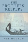 The Brothers' Keepers - NLB Horton