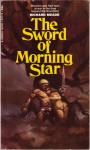 The Sword of Morning Star - Richard Meade