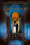 Fillory - Die Zauberer - Lev Grossman, Stefanie Schäfer