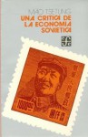 Una Critica de La Economia Sovietica - Mao Tse-tung