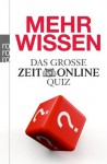 Mehr Wissendas Große Zeit Online Quiz - Zeit Online