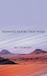 Running Before That Wind - Neil Thompson