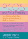 Pcos And Your Fertility - Colette Harris, Theresa Cheung