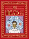 Your Disgusting Head: The Darkest, Most Offensive and Moist Secrets of Your Ears, Mouth and Nose - Doris Haggis-on-Whey, Benny Haggis-on-Whey