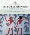 The Earth and Its People: A Global History, Volume A: To 1200 - Richard W. Bulliet, Pamela Kyle Crossley, Steven Hirsch