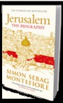 Jerusalem The Biography - Simon Sebag Montefiore