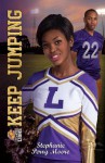 Lockwood Lions: Keep Jumping (Cheer Drama) - Stephanie Perry Moore