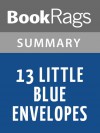 13 Little Blue Envelopes by Maureen Johnson l Summary & Study Guide - BookRags