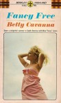 Fancy Free - Betty Cavanna