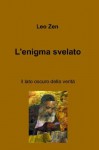 L'enigma svelato (Italian Edition) - Leo Zen