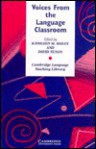 Voices from the Language Classroom: Qualitative Research in Second Language Education - Kathleen M. Bailey, David Nunan