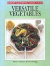 Versatile Vegetables - Gerald M. Knox