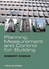 Planning, Measurement and Control for Building - Robert Cooke