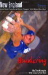 New England Bouldering - Tim Kemple, Pete Ward