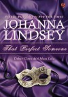 Debar Cinta Dari Masa Lalu (That Perfect Someone) - Johanna Lindsey