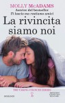 La rivincita siamo noi (The Taking Chances Series Vol. 3) - Molly McAdams