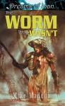 The Worm That Wasn't - Mike Maddox