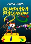 Olimpiada szaleńców - Piotr Mrok