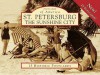 St. Petersburg: The Sunshine City - R. Wayne Ayers