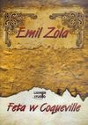 Feta w Coqueville. Książka audio CD MP3 - Emil Zola - Emil Zola