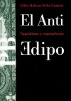 Anti-Edipo - Felix Guattari, Félix Guattari