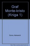 Graf Monte-kristo (Kniga 1) - Aleksandr Duma