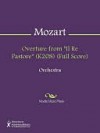 Overture from "Il Re Pastore" (K208) (Full Score) - Wolfgang Amadeus Mozart